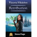 Victoria Villalobos: Retribution
