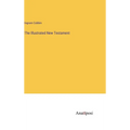 The Illustrated New Testament
