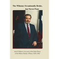 The Wilsons: Occasionally Broke, But Never Poor