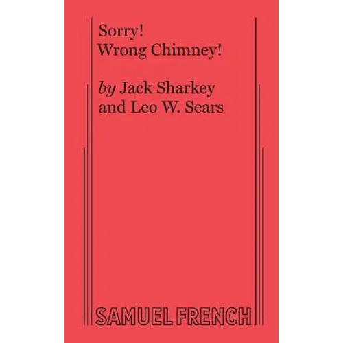 Sorry! Wrong Chimney!