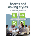 Boards and Asking Styles: A Roadmap to Success
