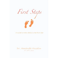 First Steps: A Guide to Motor Skills in the First Year