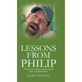 Lessons From Philip: The joys and sorrows of growing up with a disabled brother