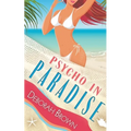 Psycho in Paradise
