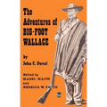 The Adventures of Big-Foot Wallace