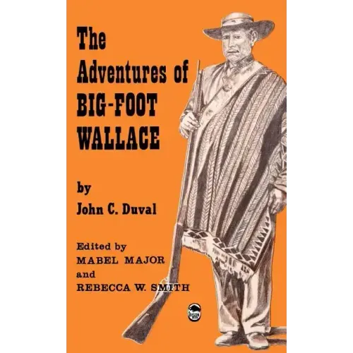 The Adventures of Big-Foot Wallace