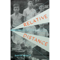 Relative Distance: A Memoir