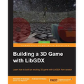 Building a 3D Game with LibGDX