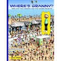 Where's Granny?: Seek and find Granny and the hidden objects.