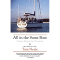 All in the Same Boat: Living Aboard and Cruising