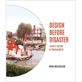 Design Before Disaster: Japan's Culture of Preparedness
