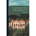 Garibaldi and the Making of Italy