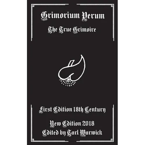 Grimorium Verum: The True Grimoire