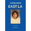 A Punk from East LA