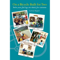 On a Bicycle built for Two: Twelve years, four legs, two wheels, five continents