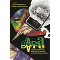 Dada Data: Contemporary Art Practice in the Era of Post-Truth Politics