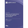 Methods and Applications of Data Management and Analytics