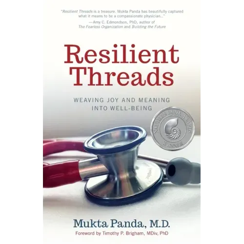 Resilient Threads: Weaving Joy and Meaning into Well-Being