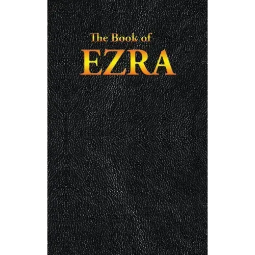 Ezra: The Book of