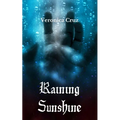 Raining Sunshine