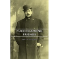 Puccini Among Friends