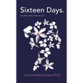 Sixteen Days