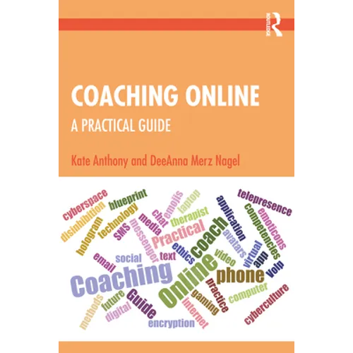 Coaching Online: A Practical Guide