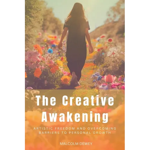 The Creative Awakening