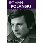 Roman Polanski: Interviews