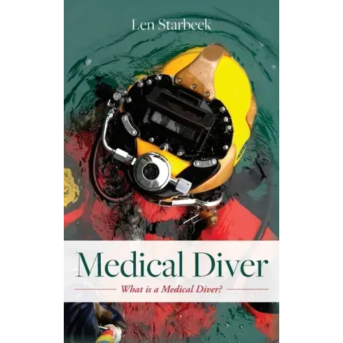 Medical Diver: What is a Medical Diver?
