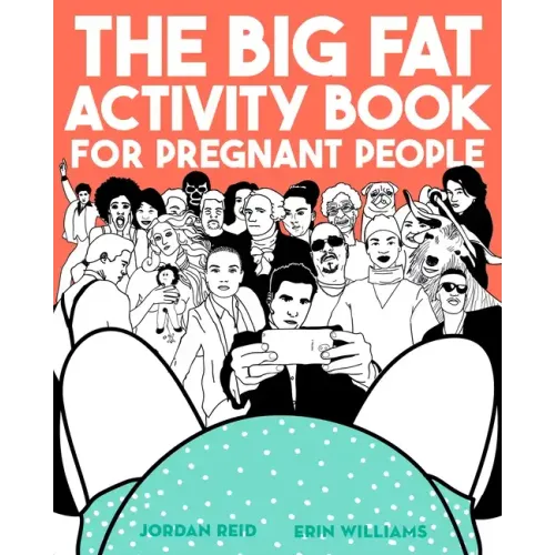 The Big Fat Activity Book for Pregnant People