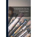 Atkinson Sign Painting