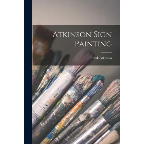 Atkinson Sign Painting