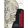 A Thousand Days in Berlin: Tales of Property Pioneering
