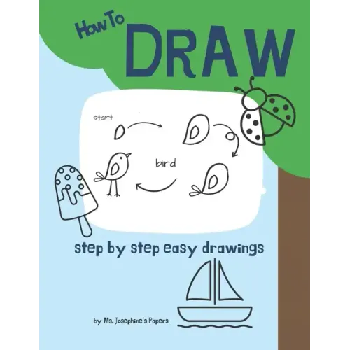 How To Draw: step by step easy drawings