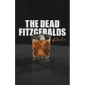 The Dead Fitzgeralds
