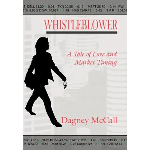 Whistleblower: A Tale of Love and Market Timing