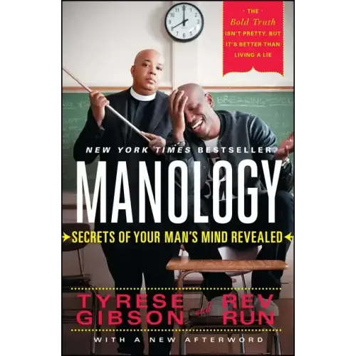 Manology: Secrets of Your Man's Mind Revealed