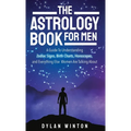 The Astrology Book for Men