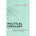 Political Theology: Four Chapters on the Concept of Sovereignty