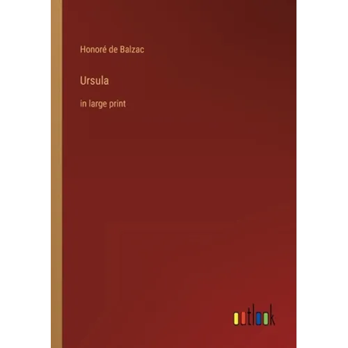 Ursula: in large print
