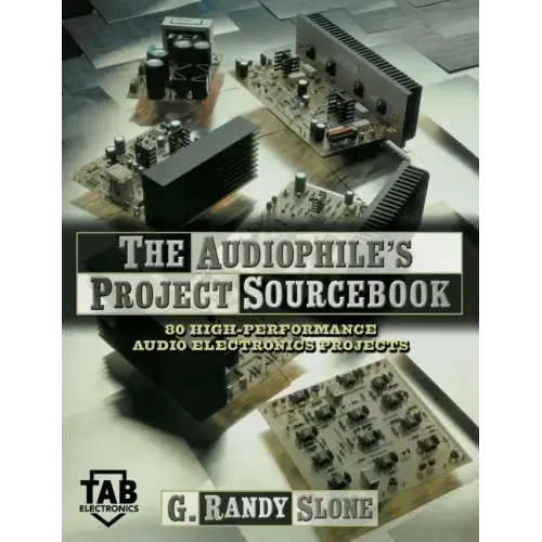 The Audiophile's Project Sourcebook