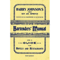 Harry Johnson's Bartenders Manual 1934 Reprint