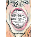 Calm the Fuck Down and Cheer the Fuck Up: Art Therapy for Anxiety and Depression