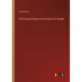Fifth Annual Report of the Board of Health