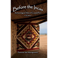 Before the Incas: Archaeological Sites of Coastal Peru