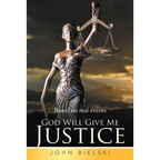 God Will Give Me Justice - Paperback