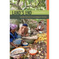 Land's End: Capitalist Relations on an Indigenous Frontier