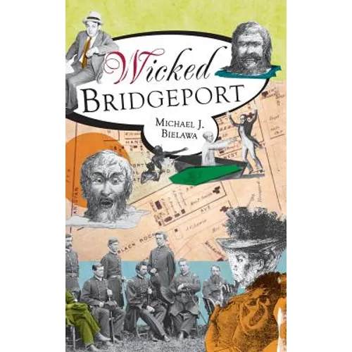 Wicked Bridgeport