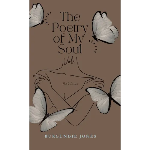 The Poetry of My Soul